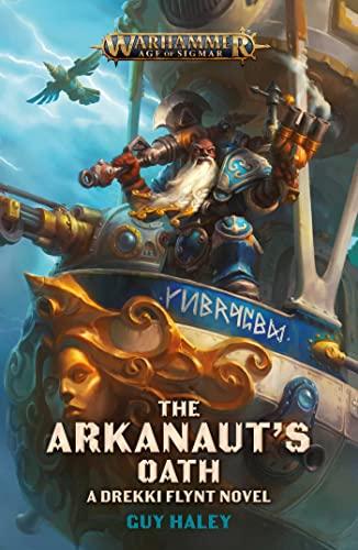 The Arkanaut's Oath (Warhammer: Age of ... By:Haley, Guy Eur:12,99 Ден2:699