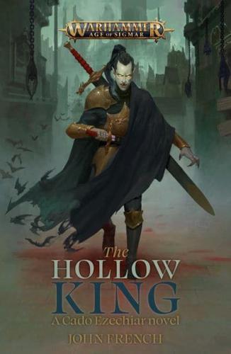 The Hollow King - Warhammer. Age of Sigmar By:French, John Eur:14,62 Ден2:699