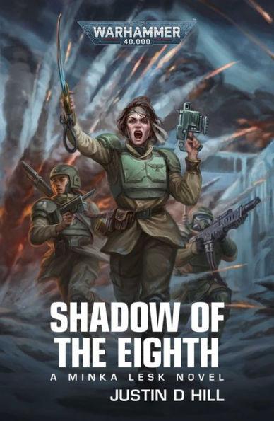Shadow of the Eighth By:Hill, Justin D Eur:12,99 Ден2:799