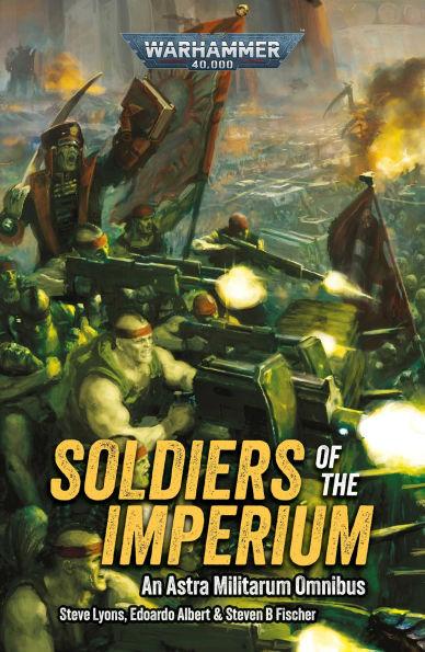 Soldiers of the Imperium By:Lyons, Steve Eur:11.37 Ден1:1199