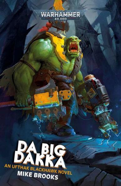 Da Big Dakka By:Brooks, Mike Eur:12,99 Ден2:799