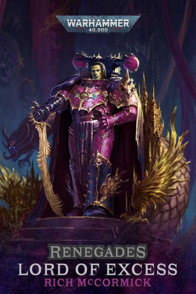 Renegades: Lord of Excess By:McCormick, Rich Eur:12,99 Ден2:799