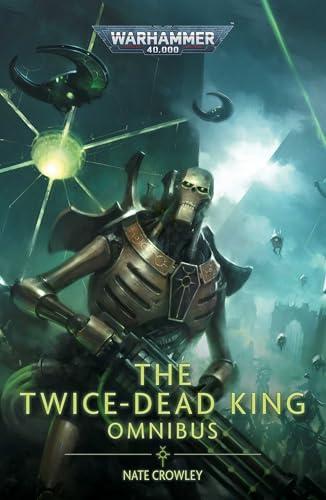 The Twice Dead King: Omnibus By:Crowley, Nate Eur:21,12 Ден1:1099