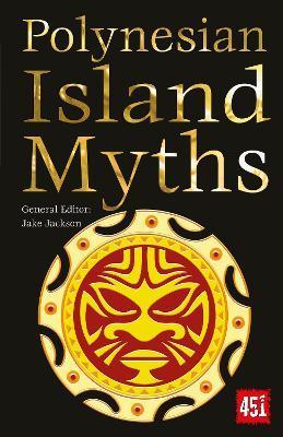 Polynesian Island Myths By:Jackson, J.K. Eur:35,76 Ден2:499