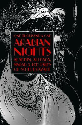 One Thousand and One Arabian Nights : Aladdin, Ali Baba, Sinbad and the Tales of Scheherazade By:Ouyang, Wen-Chin Eur:4,86 Ден2:1399