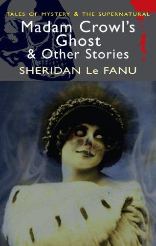 Madam Crowl's Ghost & Other Stories By:Fanu, Sheridan Le Eur:6,49 Ден1:199