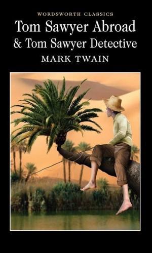 Tom Sawyer Abroad By:Twain, Mark Eur:11,37 Ден2:299