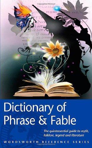 Wordsworth Dictionary of Phrase and Fable By:Brewer, Ebenezer Cobham Eur:9,74 Ден2:299