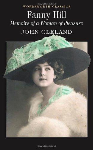 Fanny Hill. Memoirs of a Woman of Pleasure By:Cleland, John Eur:4,86 Ден2:299