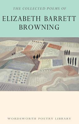The Collected Poems of Elizabeth Barrett Browning By:Browning, Elizabeth Barrett Eur:8,11 Ден2:299
