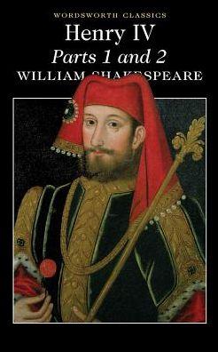 Henry IV Parts 1 & 2 By:Shakespeare, William Eur:9,74 Ден2:299