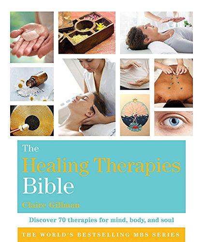 The Healing Therapies Bible : Godsfield Bibles By:Gillman, Claire Eur:19,50 Ден2:1099