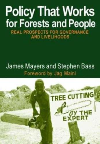 Policy That Works for Forests and People By:Bass, Stephen Eur:8,11 Ден1:3799
