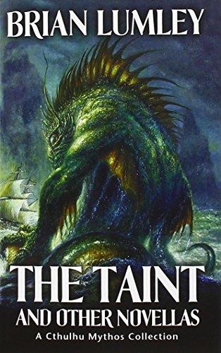 The Taint and Other Novellas: Best Mythos Tales No. 1 By:Lumley, Brian Eur:9,74 Ден2:599