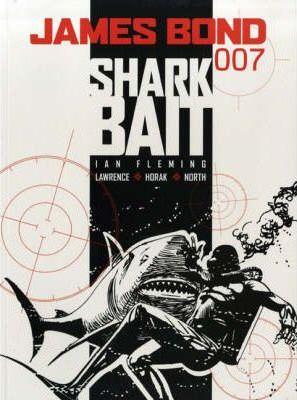 James Bond - Shark Bait : Casino Royale By:Fleming, Ian Eur:14,62 Ден2:899