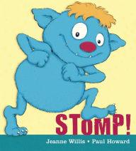 Stomp! By:Willis, Jeanne Eur:9,74 Ден2:399