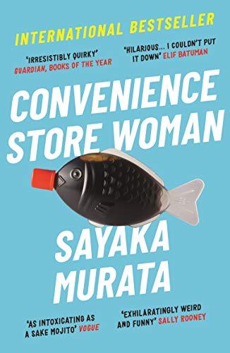 Convenience Store Woman By:Murata, Sayaka Eur:4,86 Ден2:599