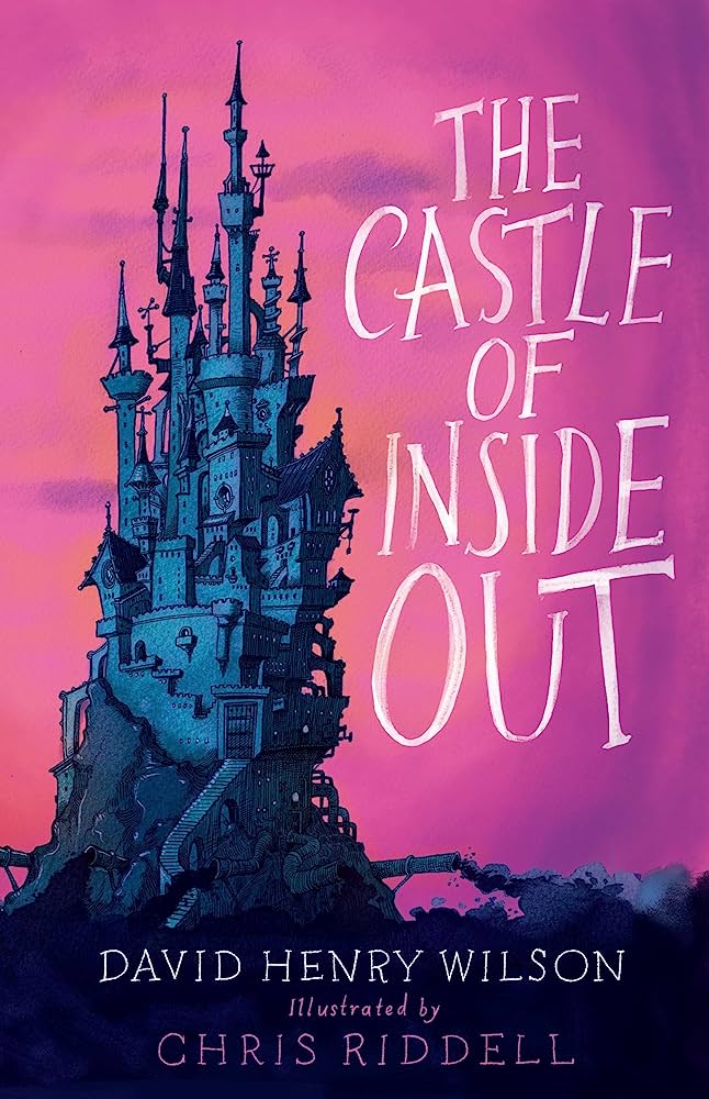 The Castle of Inside Out By:Wilson, 1937- David Henry Eur:3,24 Ден2:299