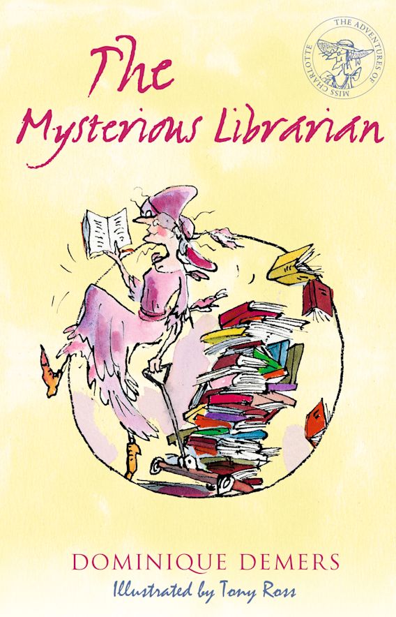 The mysterious librarian By:Demers, author Dominique Eur:12,99 Ден2:299