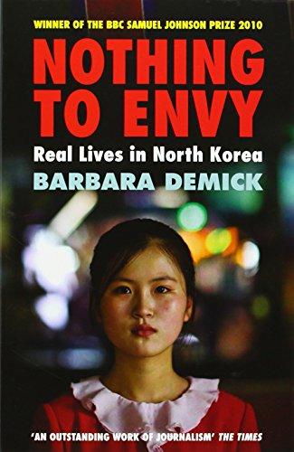 Nothing To Envy : Real Lives In North Korea By:Demick, Barbara Eur:17,87 Ден2:799