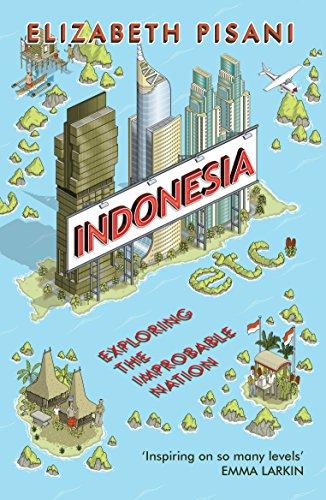 Indonesia Etc. : Exploring the Improbable Nation By:Pisani, Elizabeth Eur:8,11 Ден2:799