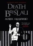 Death in Breslau By:Krajewski, Marek Eur:12,99 Ден2:699