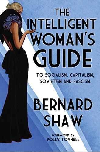 The Intelligent Woman's Guide By:Shaw, Bernard Eur:48,76 Ден1:299
