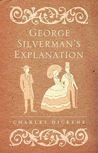 George Silverman's Explanation By:Dickens, Charles Eur:24,37 Ден2:299