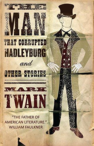 The Man That Corrupted Hadleyburg By:Twain, Mark Eur:1,12 Ден2:299