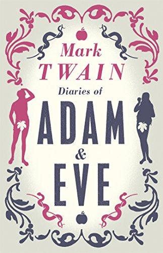 Diaries of Adam and Eve By:Twain, Mark Eur:8,11 Ден2:299