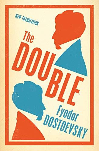 The Double: New Translation By:Dostoevsky, Fyodor Eur:22,75 Ден2:299