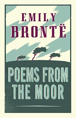 Poems from the Moor By:Bronte, Emily Eur:4,86 Ден2:299