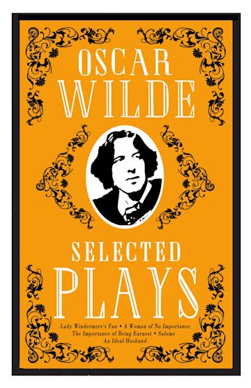 Selected plays By:Oscar Wilde, 1854-1900, Eur:11,37 Ден2:299