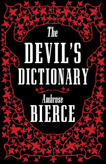 The devil's dictionary By:Ambrose Bierce, 1842-1914?, Eur:4,86 Ден2:299