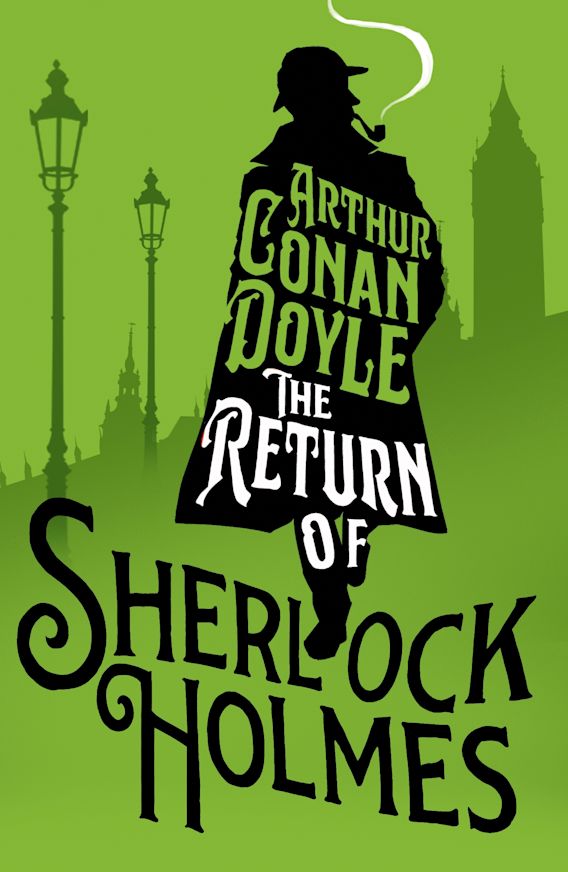 The Return of Sherlock Holmes By:Arthur Conan Doyle Eur:4.86 Ден2:299