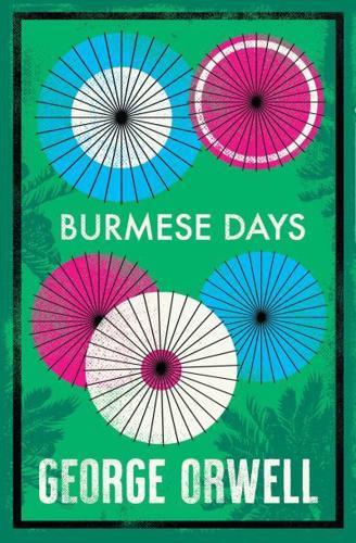 Burmese Days By:Orwell, George Eur:16,24 Ден2:299