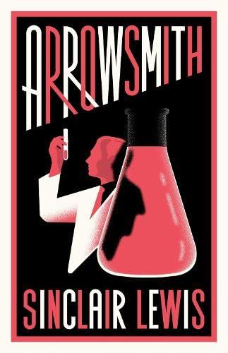Arrowsmith: New Annotated Edition By:Lewis, Sinclair Eur:3,24 Ден2:299