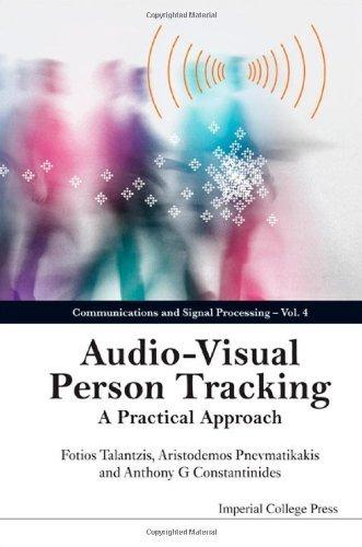 Audio-visual Person Tracking: A Practical Approach By:Talantzis, Fotios Eur:42,26 Ден2:3999