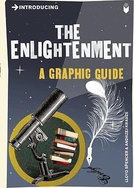 Introducing the Enlightenment : A Graphic Guide By:Spencer, Lloyd Eur:78,03 Ден2:599