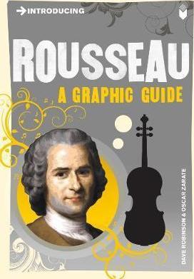 Introducing Rousseau : A Graphic Guide By:Robinson, Dave Eur:8,11 Ден2:599