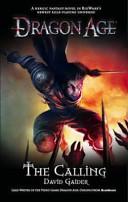 Dragon Age - the Calling By:Gaider, David Eur:19,50 Ден2:699