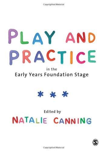 Play and Practice in the Early Years Foundation Stage By:Canning, Natalie Eur:26 Ден2:4699