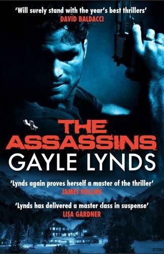 The Assassins By:Lynds, Gayle Eur:29,25 Ден2:599