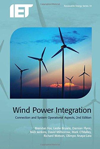 Wind Power Integration : Connection and system operational aspects By:Fox, Brendan Eur:386,98 Ден1:6599