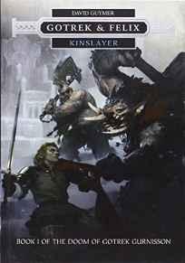 Kinslayer : Gotrek & Felix By:Guymer, David Eur:19,50 Ден2:1599