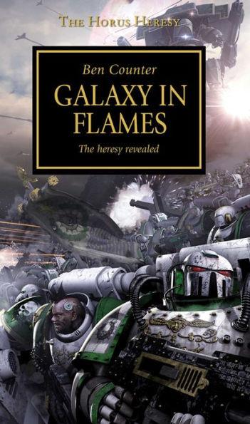 Horus Heresy - Galaxy in Flames By:Counter, Ben Eur:12,99 Ден2:599