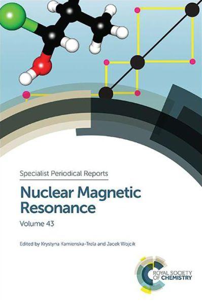 Nuclear Magnetic Resonance : Volume 43 By:Wojcik, Jacek Eur:336,57 Ден1:24499