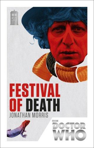 Doctor Who: Festival of Death : 50th Anniversary Edition By:Morris, Jonathan Eur:11,37 Ден2:899