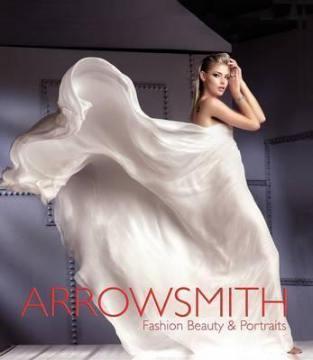 Clive Arrowsmith: Fashion, Beauty and Portraits By:Arrowsmith, Clive Eur:73,15 Ден2:3499