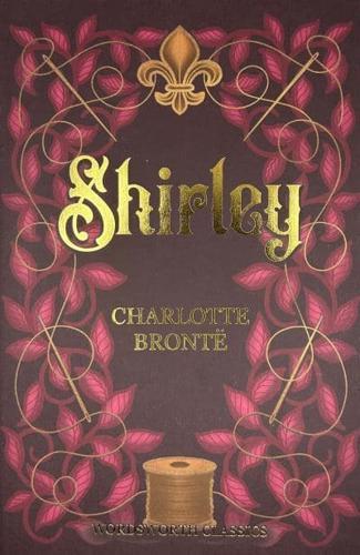 Shirley - Wordsworth Classics By:Bront?«, Charlotte Eur:24,37 Ден2:199